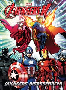Descargar Avengers K – Book Three: Avengers Disassembled pdf, epub, ebook