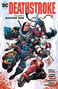 Descargar Deathstroke (2014-2016) Vol. 3: Suicide Run pdf, epub, ebook