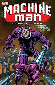 Descargar Machine Man by Kirby & Ditko: The Complete Collection (Machine Man (1978-1981)) pdf, epub, ebook