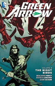 Descargar Green Arrow Vol. 8: The Nightbirds pdf, epub, ebook