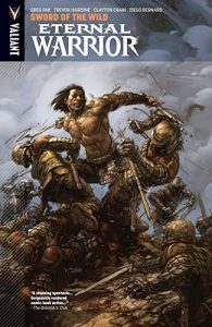 Descargar Eternal Warrior Vol. 1: Sword Of The Wild (Eternal Warrior (2013- )) pdf, epub, ebook