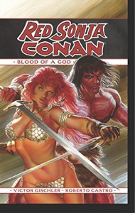 Descargar Red Sonja/Conan: The Blood of a God pdf, epub, ebook