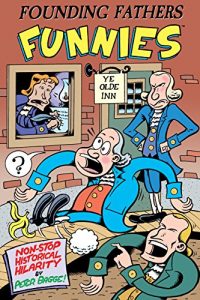 Descargar Founding Fathers Funnies pdf, epub, ebook