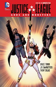 Descargar Justice League: Gods and Monsters (Jla (Justice League of America)) pdf, epub, ebook