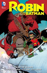 Descargar Robin: Son of Batman Vol. 1: Year of Blood (Robin – Son of Batman) pdf, epub, ebook