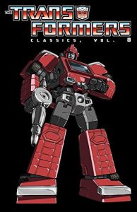 Descargar Transformers: Classics Vol. 8 pdf, epub, ebook