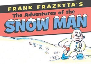 Descargar Frank Frazetta’s Adventures of the Snowman pdf, epub, ebook