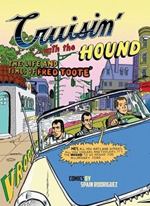 Descargar Cruisin’ with the Hound: The Life and Times of Fred Toote pdf, epub, ebook