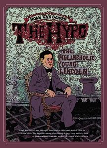 Descargar The Hypo: The Melancholic Young Lincoln pdf, epub, ebook