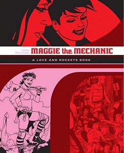 Descargar Maggie the Mechanic: The Love & Rockets Library – Locas Book 1 pdf, epub, ebook