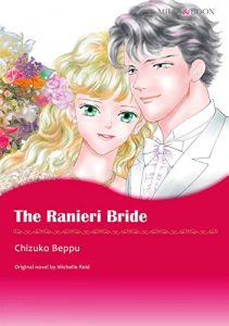 Descargar THE RANIERI BRIDE (Mills & Boon comics) pdf, epub, ebook