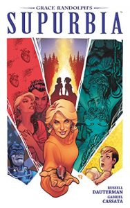 Descargar Grace Randolph’s Supurbia Vol. 3 pdf, epub, ebook
