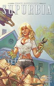 Descargar Grace Randolph’s Supurbia Vol. 2 (Grace Randolph’s Supurbia) pdf, epub, ebook