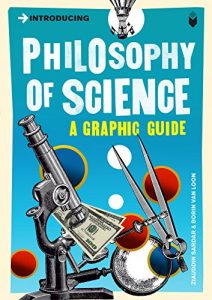 Descargar Introducing Philosophy of Science: A Graphic Guide (Introducing…) pdf, epub, ebook