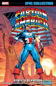 Descargar Captain America Epic Collection: Streets of Poison (Captain America (1968-1996)) pdf, epub, ebook