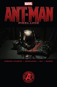 Descargar Marvel’s Ant-Man Prelude (Marvel Ant-Man) pdf, epub, ebook