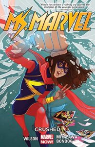 Descargar Ms. Marvel Vol. 3: Crushed (Ms. Marvel Series) pdf, epub, ebook