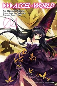 Descargar Accel World, Vol. 4 (manga) (Accel World (manga)) pdf, epub, ebook