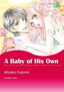 Descargar A Baby of His Own (Mills & Boon comics) pdf, epub, ebook