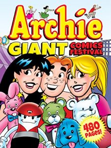 Descargar Archie Giant Comics Festival (Archie Giant Comics Digests) pdf, epub, ebook