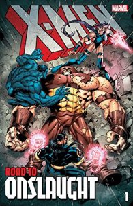 Descargar X-Men: The Road To Onslaught Vol. 1 (X-Men: Road to Onslaught (1996)) pdf, epub, ebook