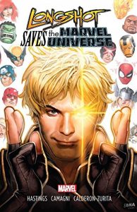 Descargar Longshot Saves The Marvel Universe pdf, epub, ebook