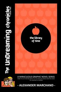 Descargar The Library of Time (The Undreaming Chronicles, Book Two) (English Edition) pdf, epub, ebook
