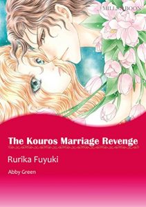 Descargar The Kouros Marriage Revenge (Mills & Boon comics) pdf, epub, ebook
