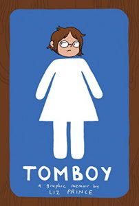 Descargar Tomboy: A Graphic Memoir pdf, epub, ebook