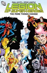 Descargar Legion of Super-Heroes: The More Things Change pdf, epub, ebook