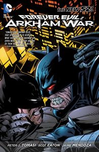 Descargar Forever Evil: Arkham War (The New 52) pdf, epub, ebook