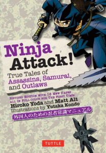 Descargar Ninja Attack!: True Tales of Assassins, Samurai, and Outlaws pdf, epub, ebook