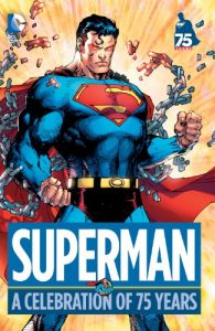 Descargar Superman: A Celebration of 75 Years pdf, epub, ebook