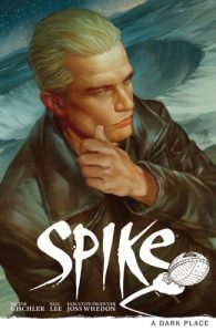 Descargar Buffy the Vampire Slayer: Spike – A Dark Place pdf, epub, ebook