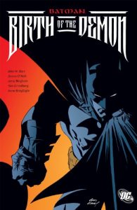 Descargar Batman: Birth of the Demon pdf, epub, ebook