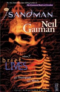 Descargar The Sandman Vol. 7: Brief Lives (New Edition) (The Sandman series) pdf, epub, ebook