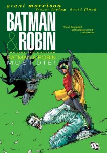 Descargar Batman and Robin, Vol. 3: Batman & Robin Must Die! (Batman by Grant Morrison series) pdf, epub, ebook