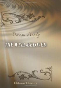Descargar The Well-Beloved [with Biographical Introduction] pdf, epub, ebook