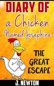 Descargar Dairy of a Chicken Named Josephine pdf, epub, ebook