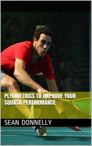 Descargar Plyometrics to Improve your Squash Performance (English Edition) pdf, epub, ebook