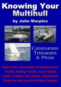 Descargar Knowing Your Multihull: Catamarans, Trimarans & Proas (English Edition) pdf, epub, ebook