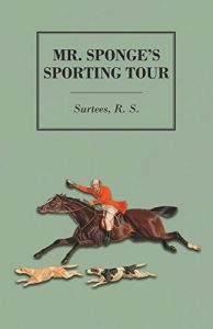 Descargar Mr. Sponge’s Sporting Tour pdf, epub, ebook