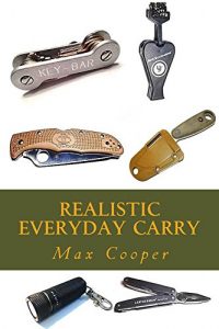 Descargar Realistic Everyday Carry (English Edition) pdf, epub, ebook