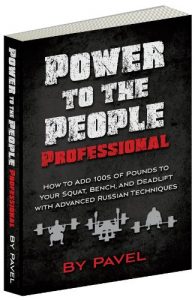 Descargar Power to the People Professional: How to Add 100s of Pounds to Your Squat, Bench,and Deadlift with Advanced Russian Techniques (English Edition) pdf, epub, ebook