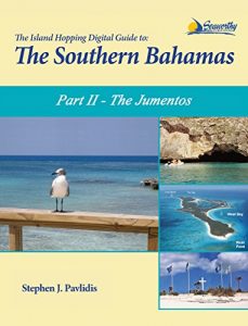 Descargar The Island Hopping Digital Guide To The Southern Bahamas – Part II – The Jumentos: Including Ragged Island (English Edition) pdf, epub, ebook
