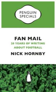 Descargar Fan Mail: Twenty Years of Writing about Football (Penguin Specials) pdf, epub, ebook