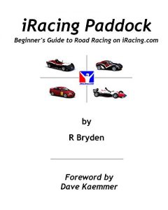Descargar iRacing Paddock: Beginner’s Guide to Road Simracing on iRacing.com (English Edition) pdf, epub, ebook