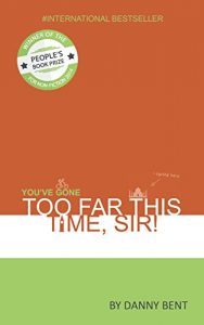Descargar You’ve Gone Too Far This Time, Sir! (English Edition) pdf, epub, ebook