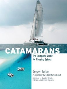Descargar Catamarans: The Complete Guide for Cruising Sailors pdf, epub, ebook