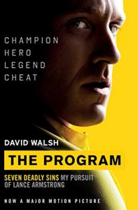 Descargar The Program: Seven Deadly Sins – My Pursuit of Lance Armstrong (English Edition) pdf, epub, ebook